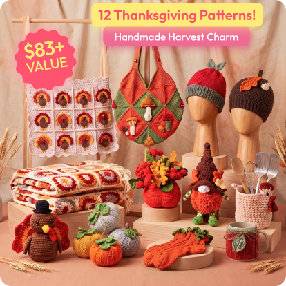 Thanksgiving Stitches Collection | 12 Fall Crochet & Knitting Patterns