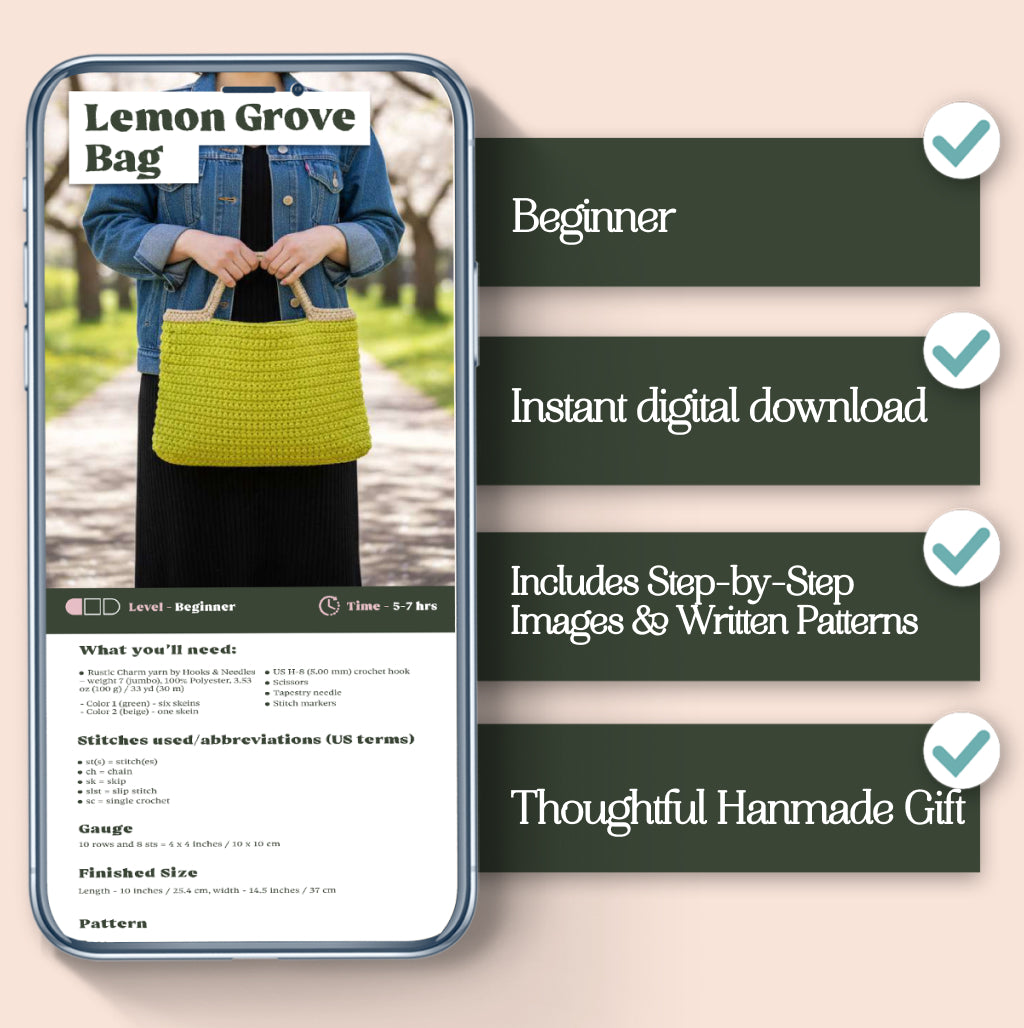 A smartphone displays the Lemon Grove Bag Crochet Pattern—a handmade bag design—beside features with checkmarks: beginner-friendly, instant download, step-by-step instructions, and a great gift idea.